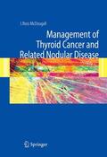 McDougall |  Management of Thyroid Cancer and Related Nodular Disease | eBook | Sack Fachmedien