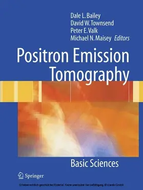 Bailey / Townsend / Valk | Positron Emission Tomography | E-Book | www.sack.de