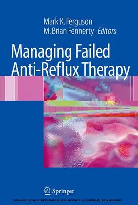 Ferguson / Fennerty | Managing Failed Anti-Reflux Therapy | E-Book | www.sack.de