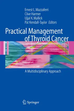 Mazzaferri / Harmer / Mallick |  Practical Management of Thyroid Cancer | eBook | Sack Fachmedien