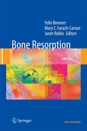 Bronner / Farach-Carson / Rubin |  Bone Resorption | eBook | Sack Fachmedien