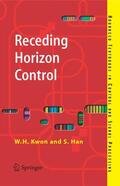 Kwon / Han |  Receding Horizon Control | Buch |  Sack Fachmedien