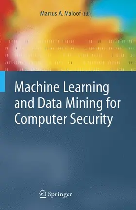 Maloof |  Machine Learning and Data Mining for Computer Security | Buch |  Sack Fachmedien