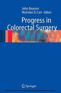 Beynon / Carr |  Progress in Colorectal Surgery | eBook | Sack Fachmedien