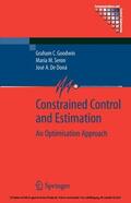 Goodwin / Seron / de Doná |  Constrained Control and Estimation | eBook | Sack Fachmedien