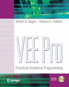Angus / Hulbert |  VEE Pro: Practical Graphical Programming | eBook | Sack Fachmedien