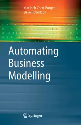 Chen-Burger / Robertson | Automating Business Modelling | E-Book | sack.de