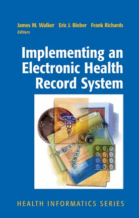 Richards / Buckley |  Implementing an Electronic Health Record System | eBook | Sack Fachmedien