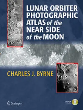 Byrne | Lunar Orbiter Photographic Atlas of the Near Side of the Moon | E-Book | www.sack.de