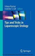 Kumar / Gill |  Tips and Tricks in Laparoscopic Urology | eBook | Sack Fachmedien
