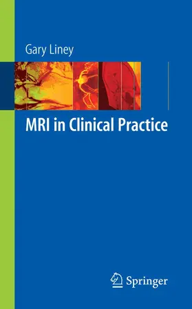 Liney |  MRI in Clinical Practice | eBook | Sack Fachmedien