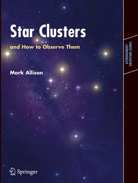 Allison | Star Clusters and How to Observe Them | E-Book | sack.de