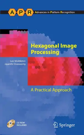 Middleton / Sivaswamy |  Hexagonal Image Processing | eBook | Sack Fachmedien