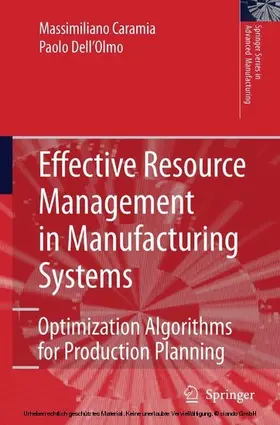 Caramia / Dell'Olmo |  Effective Resource Management in Manufacturing Systems | eBook | Sack Fachmedien