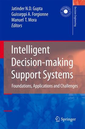 Gupta / Forgionne / Mora T. | Intelligent Decision-Making Support Systems | Buch | 978-1-84628-228-7 | sack.de