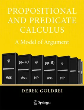 Goldrei | Propositional and Predicate Calculus: A Model of Argument | E-Book | www.sack.de