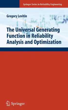 Levitin |  The Universal Generating Function in Reliability Analysis and Optimization | eBook | Sack Fachmedien