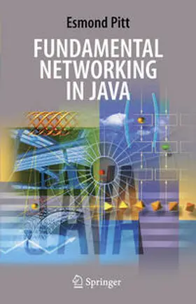 Pitt |  Fundamental Networking in Java | eBook | Sack Fachmedien