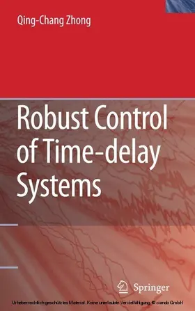 Zhong | Robust Control of Time-delay Systems | E-Book | www.sack.de