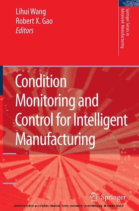 Wang / Gao | Condition Monitoring and Control for Intelligent Manufacturing | E-Book | sack.de