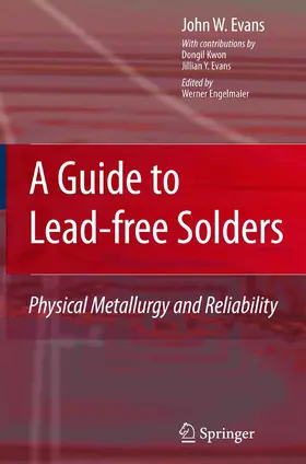 Evans / Engelmaier | A Guide to Lead-free Solders | E-Book | sack.de