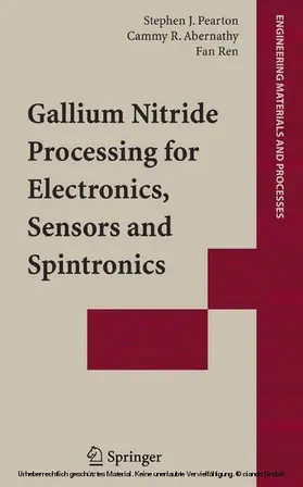 Pearton / Abernathy / Ren | Gallium Nitride Processing for Electronics, Sensors and Spintronics | E-Book | sack.de