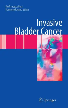 Bassi / Pagano |  Invasive Bladder Cancer | eBook | Sack Fachmedien