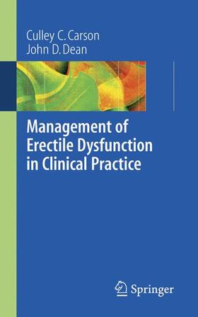 Carson / Dean | Management of Erectile Dysfunction in Clinical Practice | Buch | 978-1-84628-398-7 | sack.de