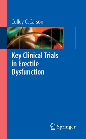 Carson | Key Clinical Trials in Erectile Dysfunction | Buch | 978-1-84628-427-4 | www.sack.de
