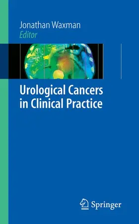 Waxman |  Urological Cancers in Clinical Practice | Buch |  Sack Fachmedien