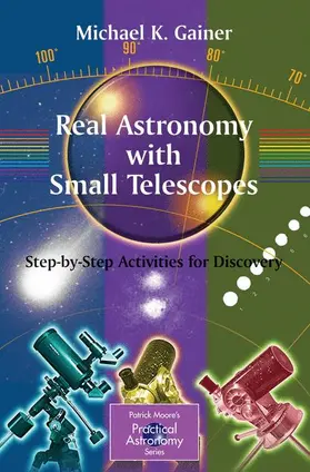 Gainer |  Real Astronomy with Small Telescopes | Buch |  Sack Fachmedien