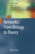 Feng / Jost / Qian |  Networks: From Biology to Theory | Buch |  Sack Fachmedien