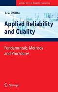 Dhillon |  Applied Reliability and Quality | eBook | Sack Fachmedien