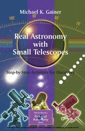 Gainer | Real Astronomy with Small Telescopes | E-Book | www.sack.de