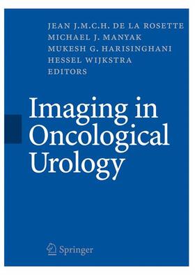 Rosette / Wijkstra / Manyak | Imaging in Oncological Urology | Buch | 978-1-84628-514-1 | sack.de