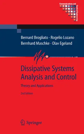 Brogliato / Lozano / Maschke |  Dissipative Systems Analysis and Control | eBook | Sack Fachmedien
