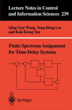 Wang / Lee / Tan |  Finite-Spectrum Assignment for Time-Delay Systems | eBook | Sack Fachmedien