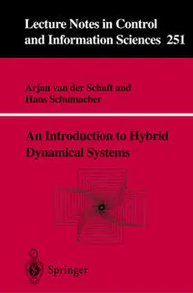 van der Schaft / Schumacher | An Introduction to Hybrid Dynamical Systems | E-Book | sack.de