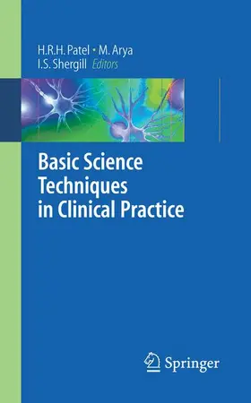 Patel / Arya / Shergill |  Basic Science Techniques in Clinical Practice | Buch |  Sack Fachmedien