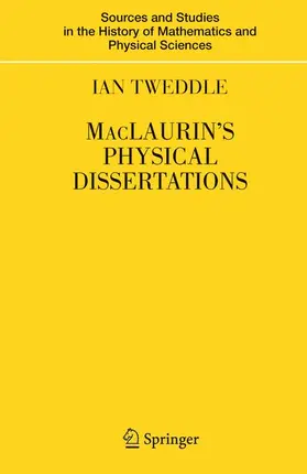 Tweddle |  MacLaurin's Physical Dissertations | Buch |  Sack Fachmedien