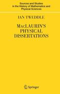 Tweddle |  MacLaurin's Physical Dissertations | Buch |  Sack Fachmedien