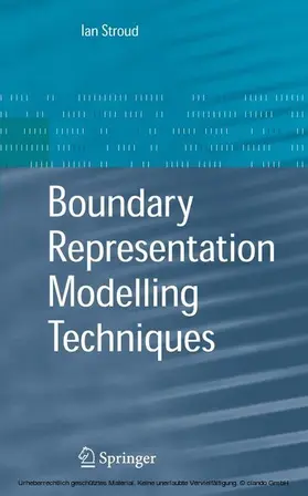 Stroud | Boundary Representation Modelling Techniques | E-Book | www.sack.de