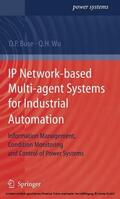 Buse / Wu |  IP Network-based Multi-agent Systems for Industrial Automation | eBook | Sack Fachmedien