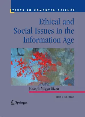 Kizza |  Ethical and Social Issues in the Information Age | eBook | Sack Fachmedien