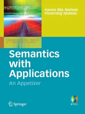 Riis Nielson / Nielson |  Semantics with Applications: An Appetizer | eBook | Sack Fachmedien