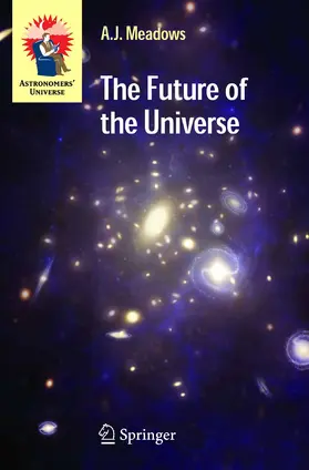 Meadows | The Future of the Universe | E-Book | sack.de