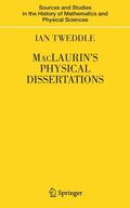 Tweddle |  MacLaurin's Physical Dissertations | eBook | Sack Fachmedien