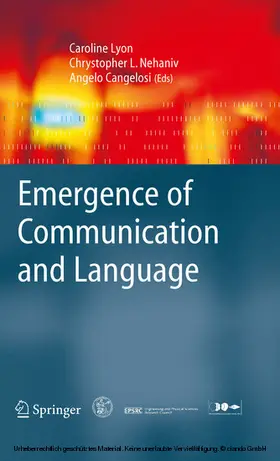 Lyon / Nehaniv / Cangelosi |  Emergence of Communication and Language | eBook | Sack Fachmedien