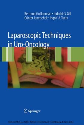 Guillonneau / Gill / Janetschek | Laparoscopic Techniques in Uro-Oncology | E-Book | sack.de