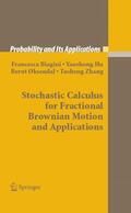 Biagini / Hu / Øksendal |  Stochastic Calculus for Fractional Brownian Motion and Applications | eBook | Sack Fachmedien